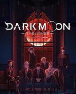 DARK MOON -黑之月: 月之祭坛-